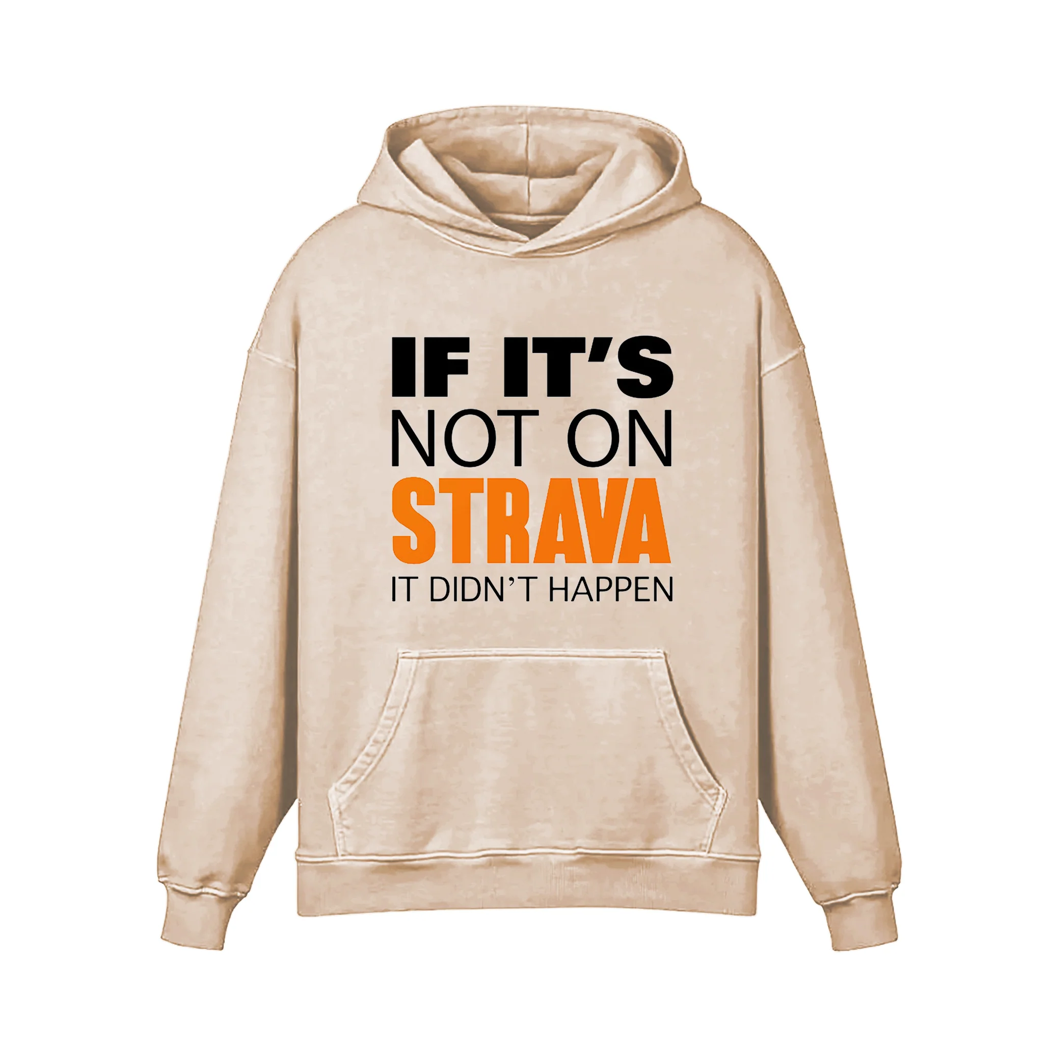 If It's Not On Strava It Didn'T Happen Hoodie - Image 3