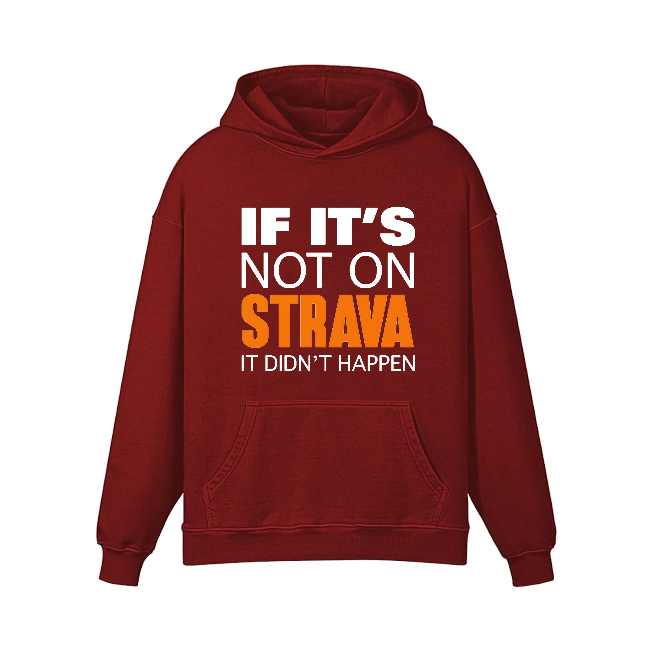 If It's Not On Strava It Didn'T Happen Hoodie - Image 4