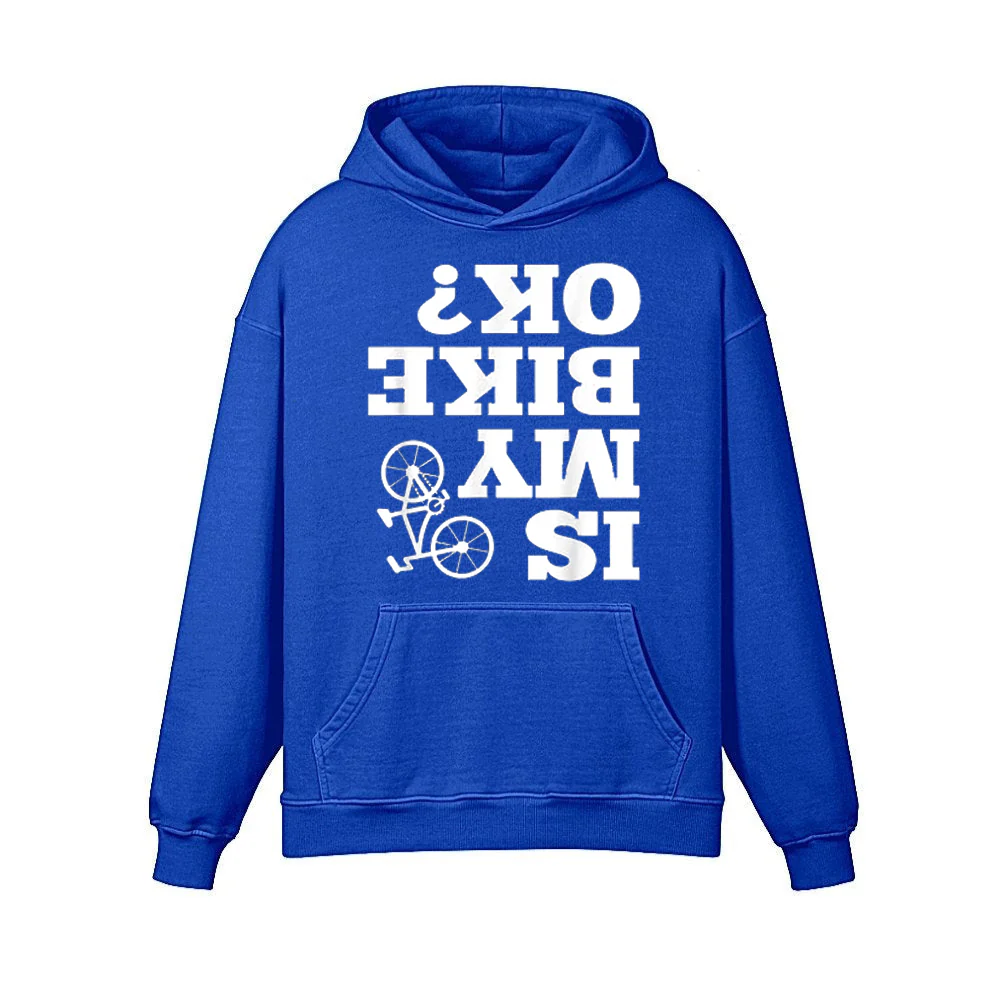 Is my bike ok? Hoodie - Image 3